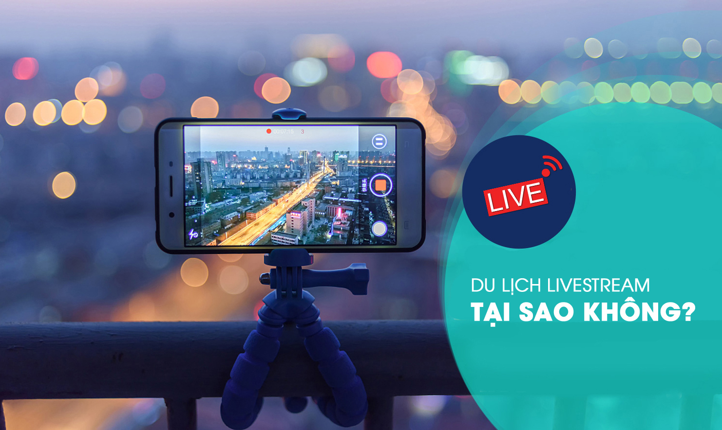 du-lich-livestream-tai-sao-khong